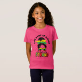 T-Shirt Ajouter un nom ou un texte, Mon histoire est forte (Devant entier)