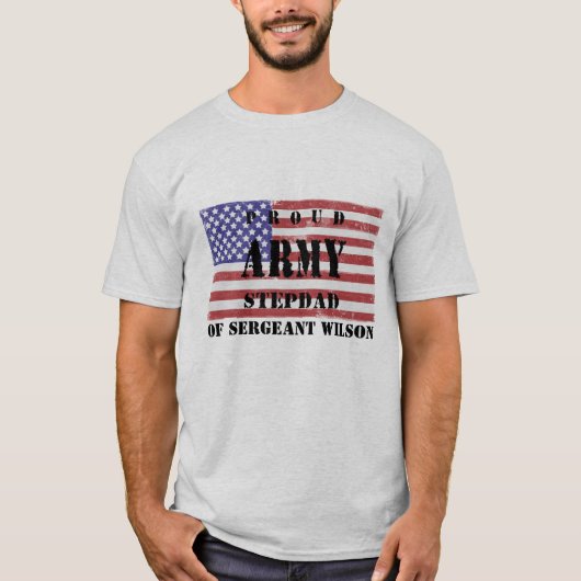 T-shirt Ajouter Votre Stepchild's Name Fier Armée Stepdad (Devant)