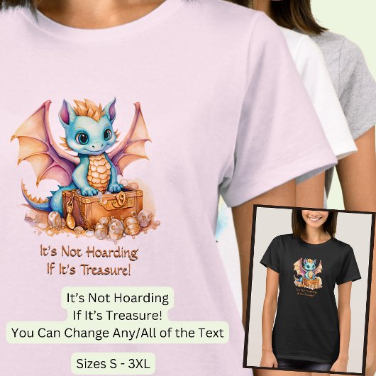 T-shirt Ajoutez du texte, ce n'est pas de l'accumulation s