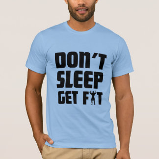 T-shirt Ajustez, ne dormez pas