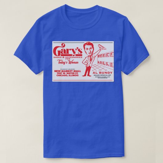 T-shirt Al Bundys Business d Garys Chaussures (Design devant)