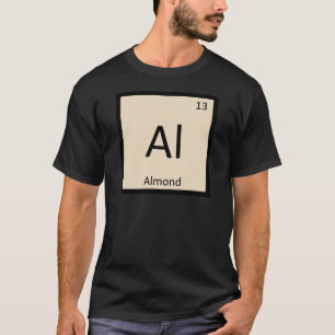 T-shirt Al - Chimie de la noix d'amande Symbole du tableau