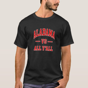 T-shirt Alabama Contre Tout Le Monde Classique Rétro
