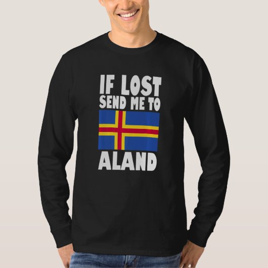 T-shirt Aland Flag Design If lost send me to Aland Premiu (Devant)