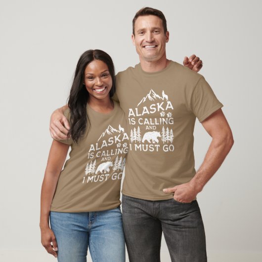 T-shirt Alaska Is Calling And I Must Go Funny Alaska Shirt (Unisexe)