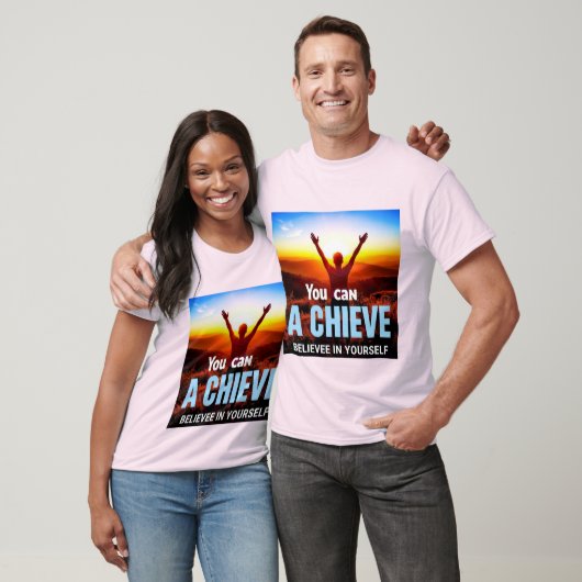 T-shirt Alcanza tus Sueños: El Poder de Creer en Ti Mismo. (Unisexe)