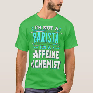 T-shirt Alchimiste de caféine Barista
