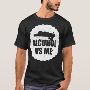 T-shirt Alcool Contre Moi