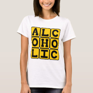 T-shirt Alcoolique, amateur de boissons alcoolisées