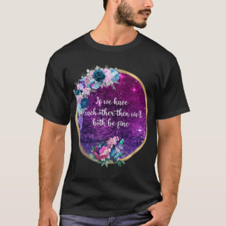 T-shirt Alec Benjamin Si vous vous êtes l'un l'autre