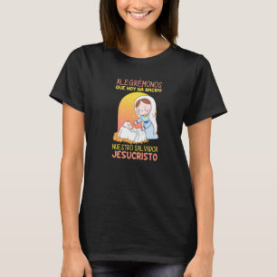 T-shirt Alegrémonos que ha nacido el Salvador. Jesús y Vir
