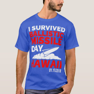 T-shirt Alerte de missile Hawaii Faux alarme Tee