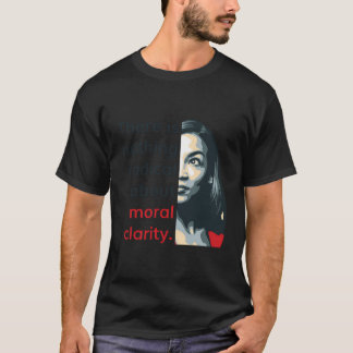 T-shirt Alexandria Ocasio-Cortez Citation Radical Clarité 