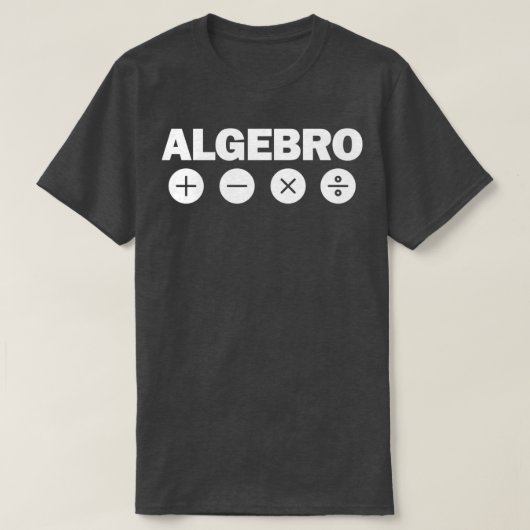 T-shirt Algebra Algebro Funny Mathlete Math Geek Nerd Math (Design devant)