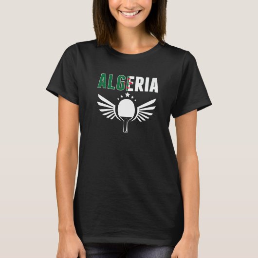 T-shirt Algeria Ping Pong Algerian Table Tennis Supporte (Devant)