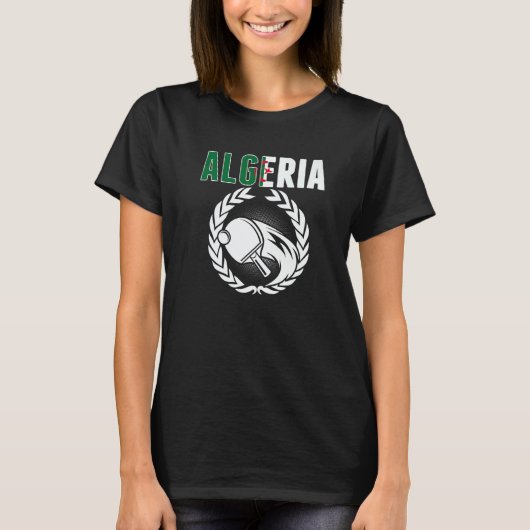 T-shirt Algeria Table Tennis   Algerian Ping Pong Supporte (Devant)