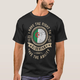 T-shirt Algérie Drapeau Fiers Algériens Hommes et Femmes
