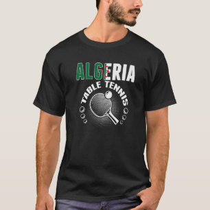 T-shirt Algérie Table Tennis Soutien Algérien Ping Pong T