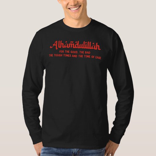 T-shirt Alhamdulillah For Everything Islamic Muslim (Devant)