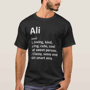 T-shirt ALI Définition Nom personnalisé Funny Birthday Gi