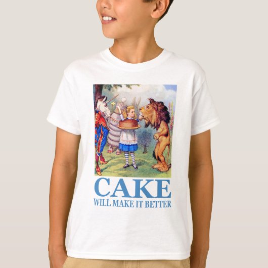T-SHIRT ALICE DIT : "LE GÂTEAU VA LE RENDRE MEILLEUR" (Devant)