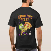 T-Shirt Alien Enlevant une Pizza, Graphisme Sci-Fi (Dos)