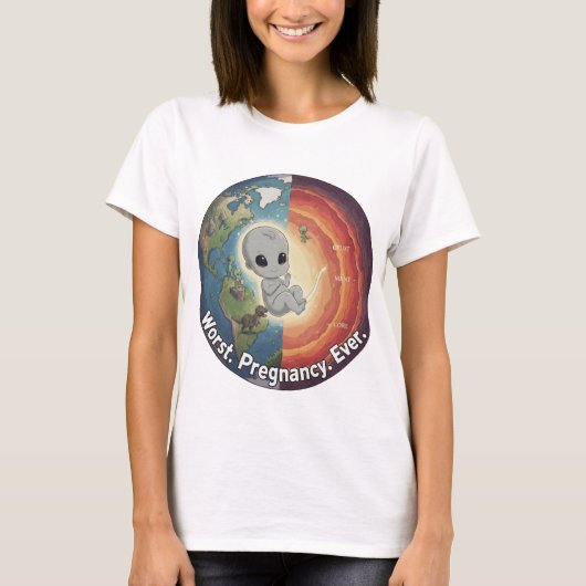 T-shirt Alien in Earth's Womb – “Worst Pregnancy Ever” (Devant)