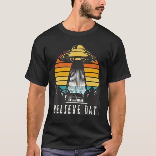 T-shirt Alien Ufo Croit Dat Alien Enlèvement Spacship Su (Devant)