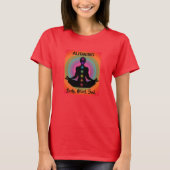 T-shirt "Aligner l'âme du corps" Méditation Chakra & Yoga (Devant)