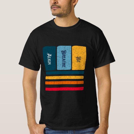 T-shirt Aligner, respirer, être conscient (Devant)