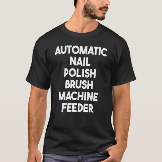 T-shirt Alimentation automatique à ongles Polonais (Devant)