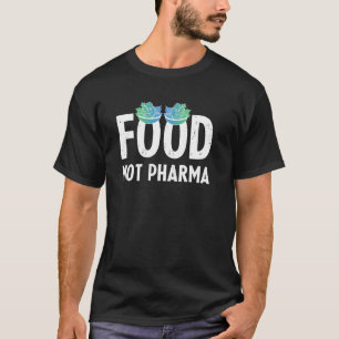 T-shirt Alimentation et non pharmacologie : mode de vie à