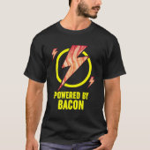 T-shirt Alimenté Par Bacon Funny Bbq Bacon Amateurs Pun Ca (Devant)