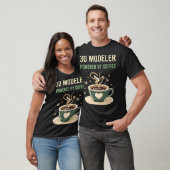 T-shirt Alimenté Par Café 3D Modeler (Unisexe)