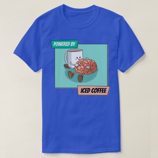 T-shirt Alimenté Par Café Glacé 3 (Design devant)