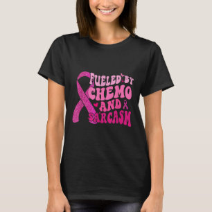 T-shirt Alimenté Par Chemo Sarcasm Pink Ribbon Cancer Du S