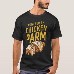 T-shirt Alimenté par Chicken Parm