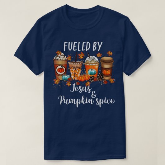 T-shirt Alimenté Par Citrouille Spice & Jesus Coffee Lover (Design devant)