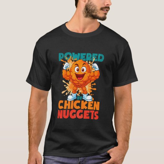T-shirt Alimenté par des nuggets de poulet (Devant)