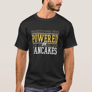 T-shirt Alimenté par des pancakes Citation drôle de petit-