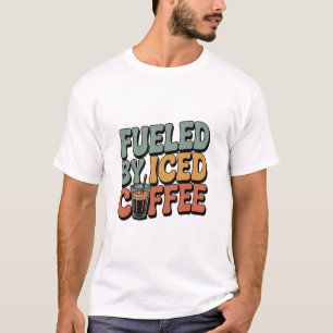 T-shirt Alimenté par du café glacé