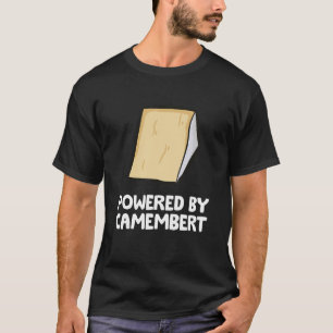 T-shirt Alimenté Par Du Fromage Camembert