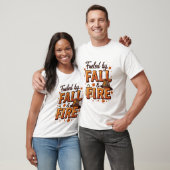 T-shirt Alimenté par Fall & Fire - Automne Design Firefigh (Unisexe)