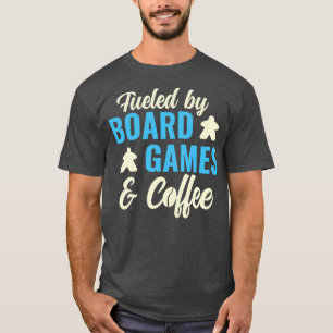 T-shirt Alimenté par Jeux de société et café amusant Jeu d
