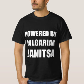 T-shirt Alimenté par la banitsa bulgare