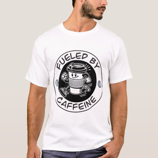 T-shirt Alimenté par la caféine (Devant)