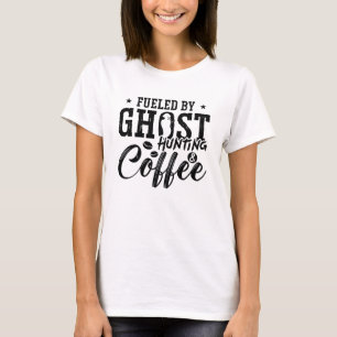 T-shirt Alimenté Par La Chasse Au Café De Fantôme Chasse A