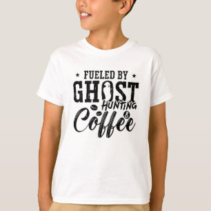 T-shirt Alimenté Par La Chasse Au Café De Fantôme Chasse A