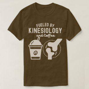 T-shirt Alimenté par la kinésiologie et le café