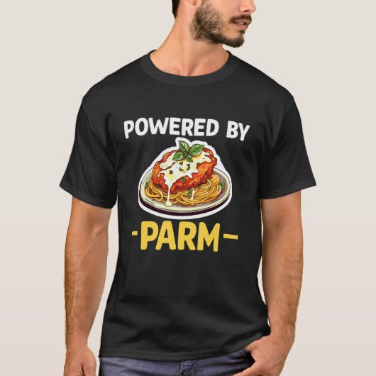 T-shirt Alimenté par l'amant de Chicken Parm (Devant)